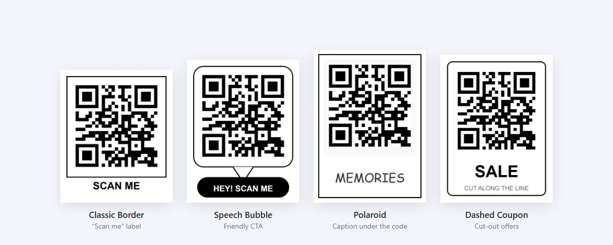 Four scan me QR code frames from the QuickQRC collection: Classic Border with a SCAN ME label, Speech Bubble with HEY! SCAN ME, a Polaroid-style frame captioned MEMORIES, and a Dashed Coupon frame reading SALE, cut along the line